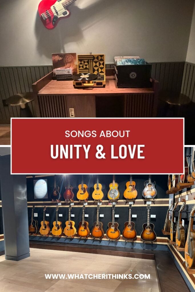 Songs about Unity and Love pinterest graphic.